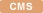 CMS